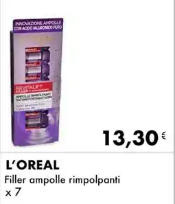 Iper Tosano L'OREAL Filler ampolle rimpolpanti offerta