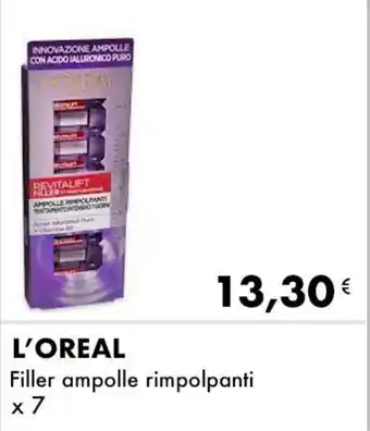 Iper Tosano L'OREAL Filler ampolle rimpolpanti offerta