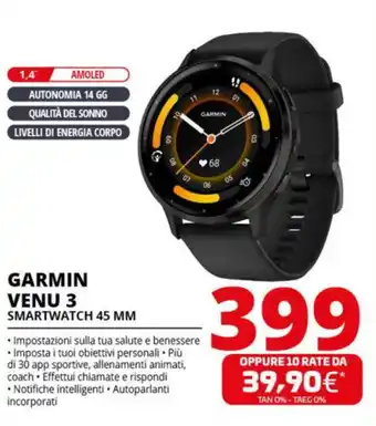 Comet GARMIN VENU 3 SMARTWATCH 45 MM offerta