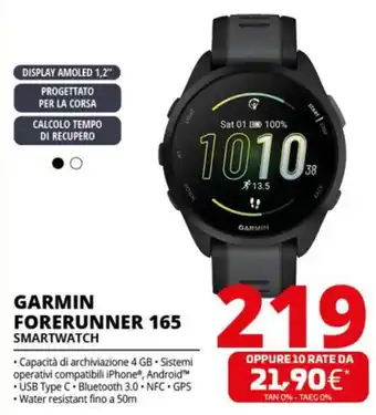 Comet GARMIN FORERUNNER 165 SMARTWATCH offerta