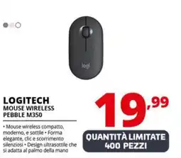 Comet LOGITECH MOUSE WIRELESS PEBBLE M350 offerta