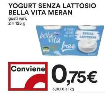 Coop Yogurt senza lattosio bella vita meran gusti vari, offerta