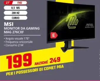 Comet MSI MONITOR DA GAMING MAG 276CXF offerta