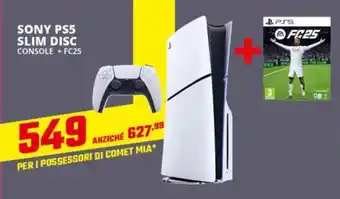 Comet SONY PS5 SLIM DISC CONSOLE + FC25 offerta