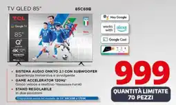 Comet TCL TV QLED 85” 85C69B offerta