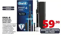 Comet ORAL-B SPAZZOLINO RICARICABILE SMART 4500 offerta