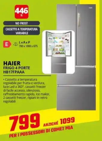 Comet HAIER FRIGO 4 PORTE HB17FPAAA offerta