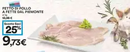 Coop Petto di pollo a fette dal piemonte offerta