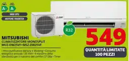 Comet MITSUBISHI CLIMATIZZATORE MONOSPLIT MUZ-DW25VF+MSZ-DW25VF offerta