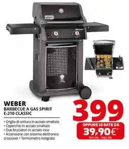 Comet WEBER BARBECUE A GAS SPIRIT E-210 CLASSIC offerta