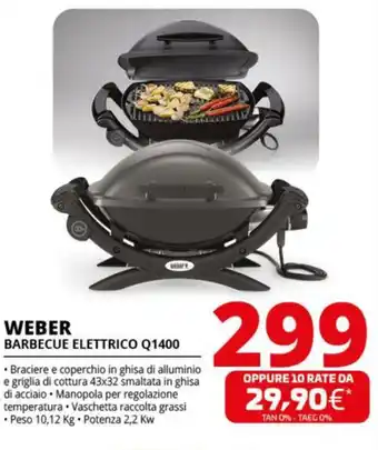 Comet WEBER BARBECUE ELETTRICO Q1400 offerta