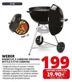 Comet WEBER BARBECUE A CARBONE ORIGINAL KETTLE E-5710 CARBONE offerta