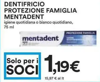 Coop Dentifricio protezione famiglia mentadent igiene quotidiana o bianco quotidiano, offerta