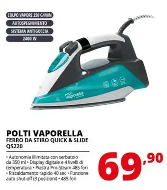 Comet POLTI VAPORELLA FERRO DA STIRO QUICK & SLIDE QS220 offerta