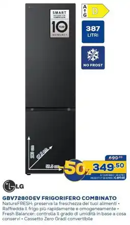 Euronics LG GBV7280DEV FRIGORIFERO COMBINATO offerta