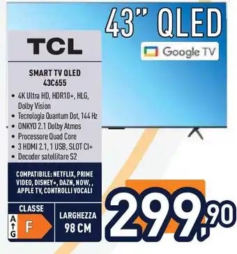 Unieuro TCL SMART TV QLED 43C655 offerta