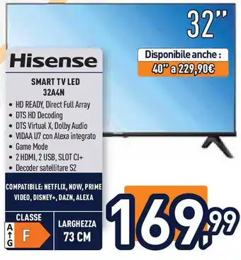 Unieuro Hisense SMART TV LED 32A4N offerta