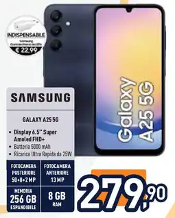 Unieuro SAMSUNG GALAXY A25 5G offerta