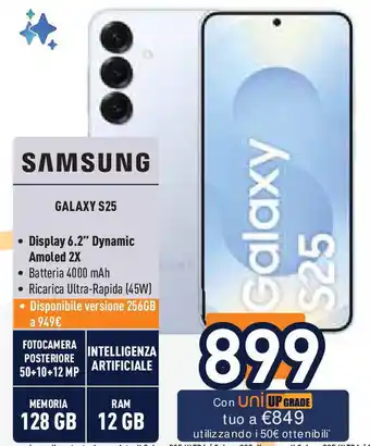 Unieuro SAMSUNG GALAXY S25 offerta