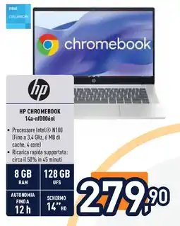 Unieuro HP CHROMEBOOK 14a-nf0006nl offerta