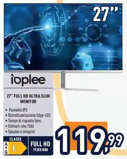 Unieuro ioplee 27" FULL HD ULTRA SLIM MONITOR offerta