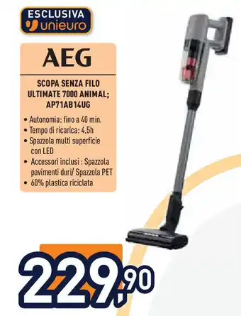 Unieuro AEG SCOPA SENZA FILO ULTIMATE 7000 ANIMAL; AP71AB14UG offerta