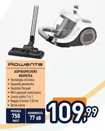 Unieuro Rowenta ASPIRAPOLVERE R02957EA offerta