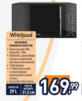 Unieuro Whirlpool MICROONDE COMBINATO MWP295B offerta