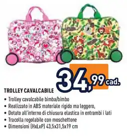 Unieuro Trolley cavalcabile offerta