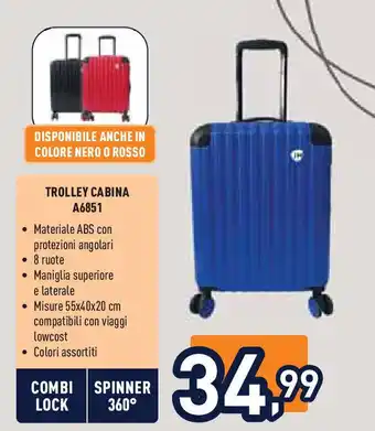 Unieuro TROLLEY CABINA A6851 offerta