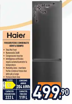 Unieuro Haier FRIGORIFERO COMBINATO HDW1618DNPD offerta