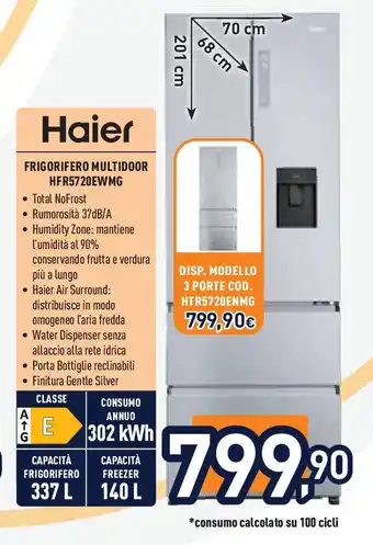 Unieuro Haier FRIGORIFERO MULTIDOOR HFR5720EWMG offerta