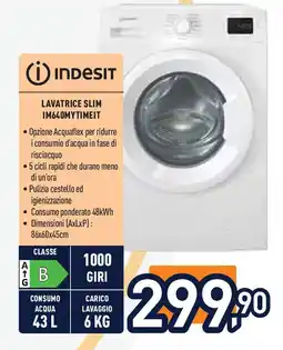 Unieuro INDESIT LAVATRICE SLIM IM640MYTIMEIT offerta