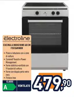 Unieuro Electroline CUCINA A INDUZIONE 60 CM FSCE60INDX offerta