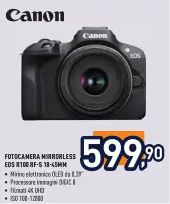 Unieuro Canon FOTOCAMERA MIRRORLESS EOS R100 RF-S 18-45MM offerta