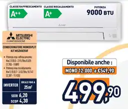 Unieuro MITSUBISHI ELECTRIC CONDIZIONATORE MONOSPLIT KIT MSZH R25VF offerta