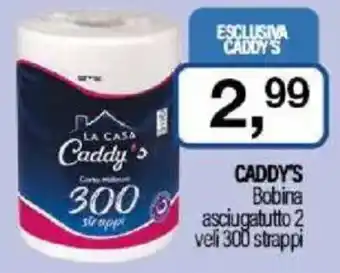 Caddy's CADDY'S Bobina asciugatutto 2 veli 300 strappi offerta