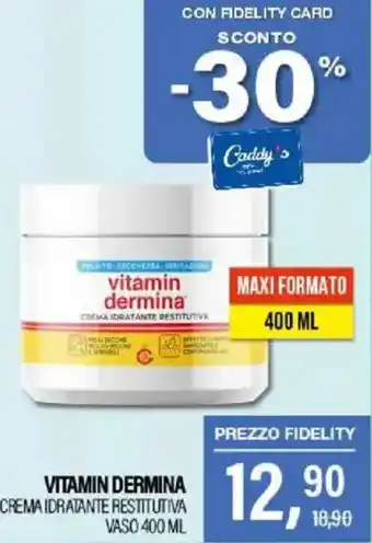 Caddy's Vitamin dermina crema idratante restitutiva vaso offerta