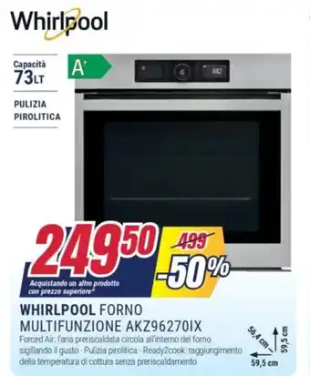 Trony WHIRLPOOL FORNO MULTIFUNZIONE AKZ962701X offerta