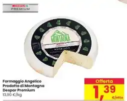 Interspar Formaggio Angelico Prodotto di Montagna Despar Premium offerta