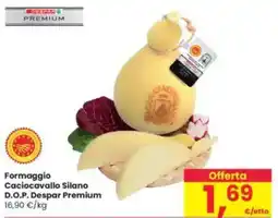 Interspar Formaggio Caciocavallo Silano D.O.P. Despar Premium offerta