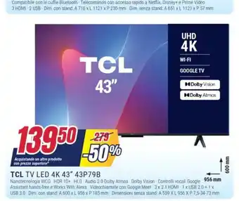 Trony TCL TV LED 4K 43″ 43P79B offerta