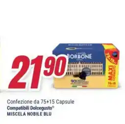 Trony CAFFÈ BORBONE confezione da 75+15 capsule compatibili dolcegusto miscela nobile blu offerta