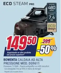 Trony ROWENTA CALDAIA AD ALTA PRESSIONE MOD. DG9611 offerta