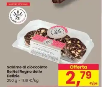 Interspar Salame al cioccolato Re Nel Regno delle Delizie offerta