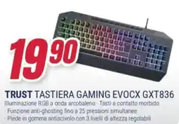 Trony TRUST TASTIERA GAMING EVOCX GXT836 offerta