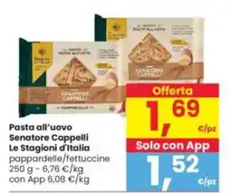 Interspar Pasta all'uovo Senatore Cappelli Le Stagioni d'Italia offerta