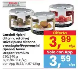 Interspar Carciofi ripieni di tonno ed olive/ Olive ripiene di tonno e acciughe/Peperoncini ripeni di tonno Despar Premium offerta