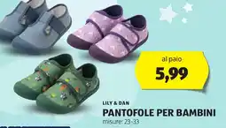 ALDI LILY & DAN Pantofole per bambini offerta