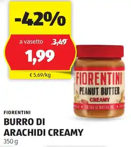 ALDI Burro di arachidi creamy FIORENTINI offerta